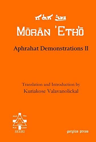 Aphrahat Demonstrations II (Moran Etho)