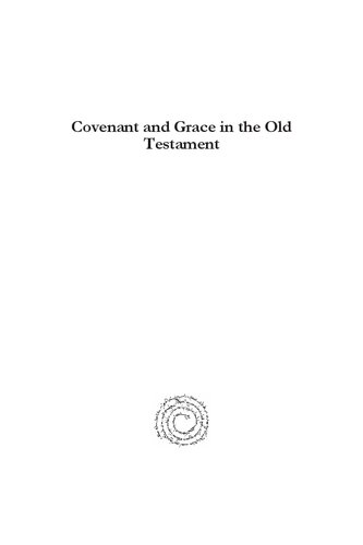 Covenant and Grace in the Old Testament