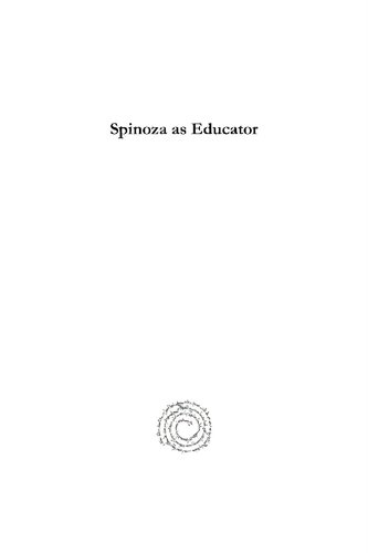 Spinoza as Educator