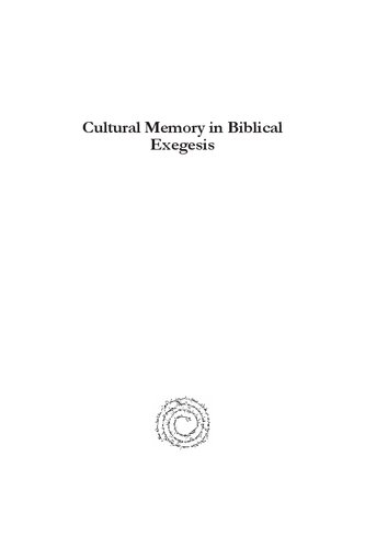 Cultural Memory in Biblical Exegesis