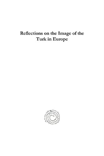 Reflections on the Image of the Turk in Europe