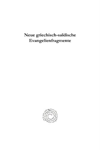 Neue Griechisch-Saidische Evangelienfragmente