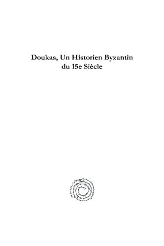 Doukas, Un Historien Byzantin Du 15e Siecle