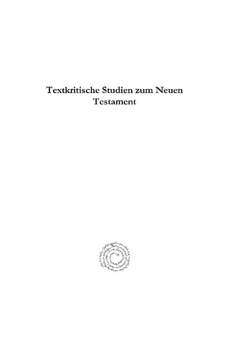 Textkritische Studien zum Neuen Testament