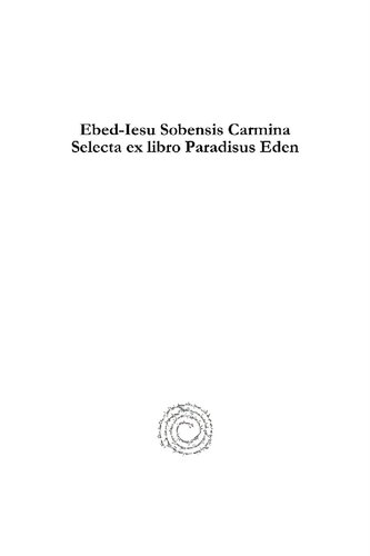 Ebed-Iesu Sobensis Carmina Selecta Ex Libro Paradisus Eden