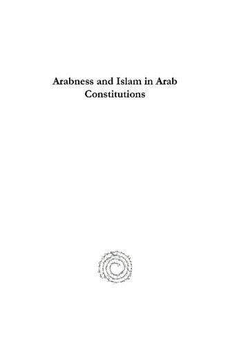 Arabness and Islam in Arab Constitutions