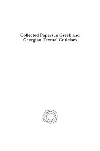 Collected Papers in Greek and Georgian Textual Criticism