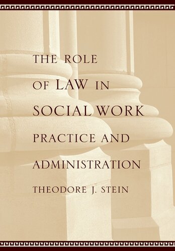 The Role of Law in Social Work Practice and Administration