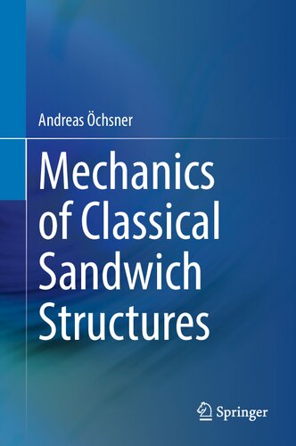 Mechanics of Classical Sandwich Structures