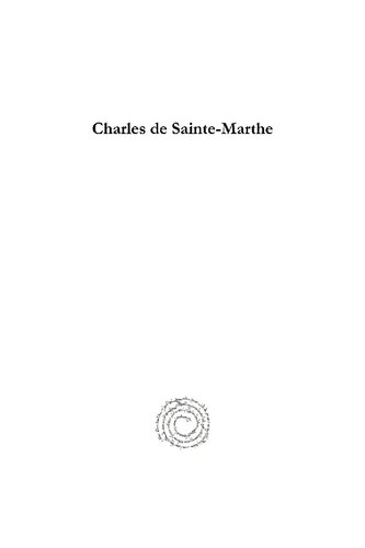 Charles de Sainte-Marthe: 1512-1555