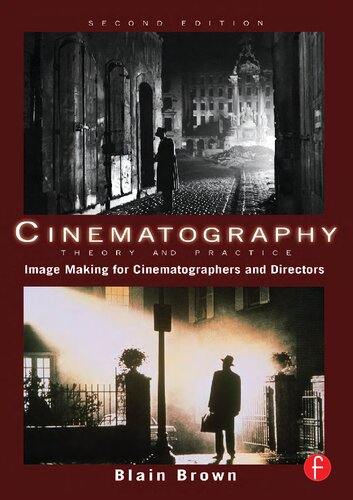 Cinematography. Theory and practice. imagemaking for cinematographers and directors.