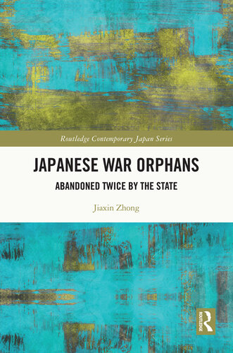 Japanese War Orphans: Abandoned Twice by the State