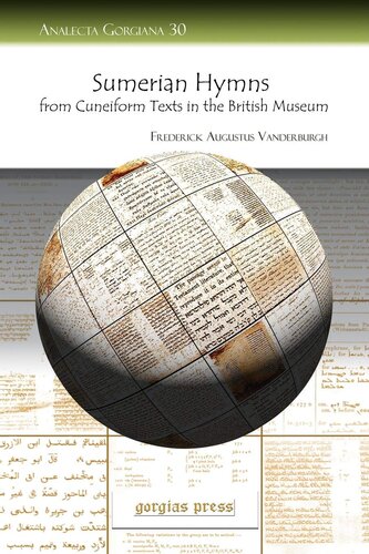 Sumerian Hymns from Cuneiform Texts in the British Museum (Analecta Gorgiana)