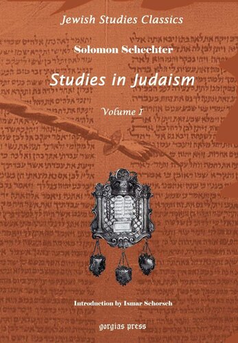 Studies in Judaism: First Series (Jewish Studies Classics 3)