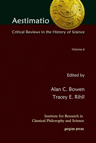 Aestimatio: Critical Reviews in the History of Science (Volume 6)