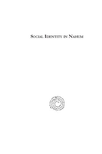 Social Identity in Nahum