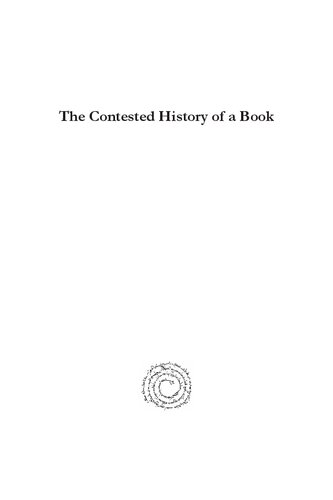 The Contested History of a Book: The German Bible of the Later Middle Ages and Reformation in Legend, Ideology, and Scholarship