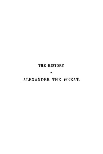 The History of Alexander the Great, Being the Syriac Version of Pseudo Callisthenes