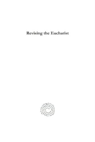 Revising the Eucharist: Groundwork for the Anglican Communion