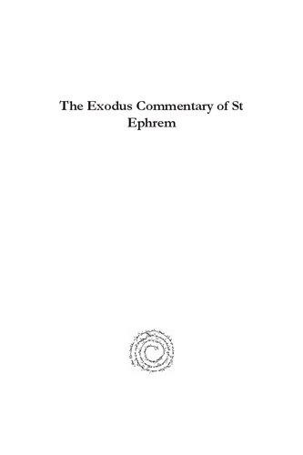 The Exodus Commentary of St Ephrem