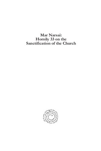 Mar Narsai: Homily 33 on the Sanctification of the Church