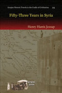 Fifty-three Years in Syria