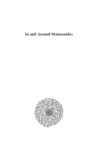 In and Around Maimonides: Original Essays