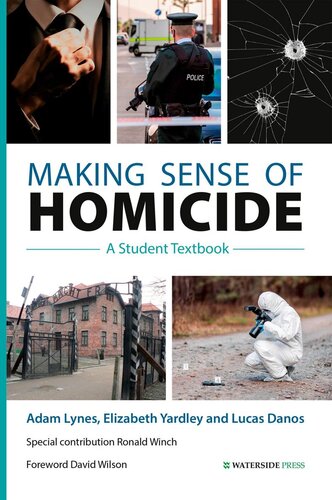 Making Sense of Homicide: A Student Textbook