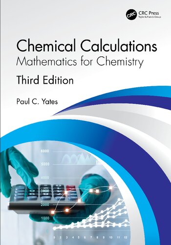 Chemical Calculations: Mathematics for Chemistry