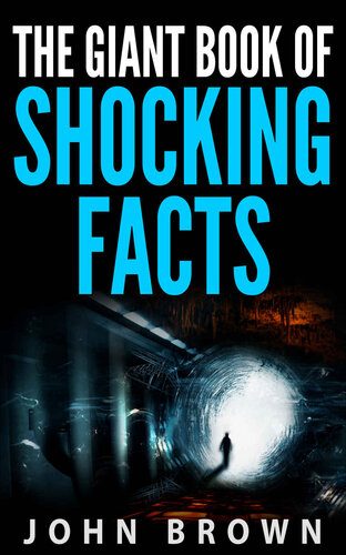 The Giant Book of Shocking Facts