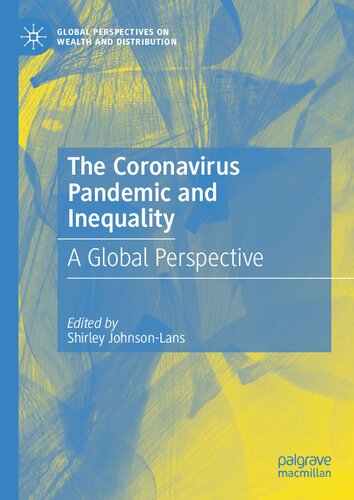 The Coronavirus Pandemic and Inequality: A Global Perspective