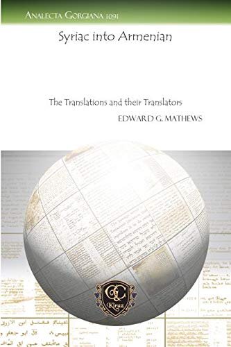 Syriac into Armenian: The Translations and Their Translators