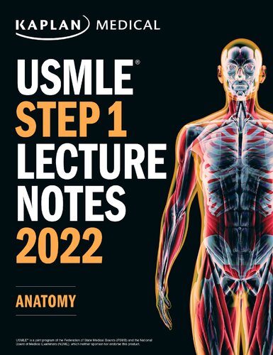 USMLE Step 1 Lecture Notes 2022 Anatomy