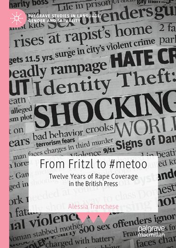 From Fritzl to #metoo: Twelve Years of Rape Coverage in the British Press