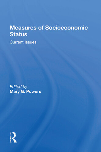 Measures of Socioeconomic Status: Current Issues