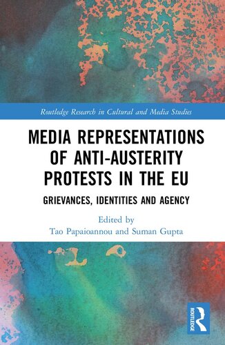 Media Representations of Anti-Austerity Protests in the EU: Grievances, Identities and Agency