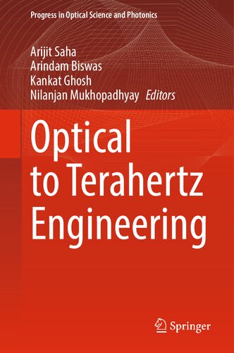 Optical to Terahertz Engineering