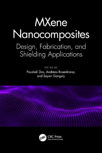 MXene Nanocomposites: Design, Fabrication, and Shielding Applications