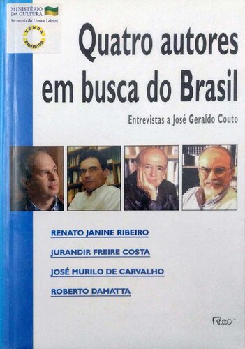 Quatro autores em busca do Brasil (José Murilo de Carvalho e outros)