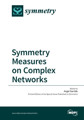 Symmetry Measures on Complex Networks