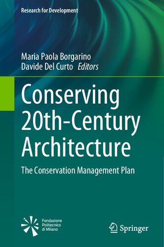 Conserving 20th-Century Architecture: The Conservation Management Plan