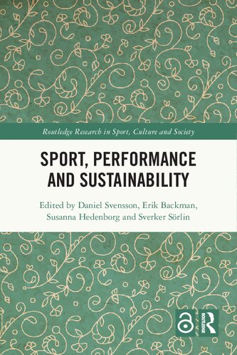 Sport, Performance and Sustainability