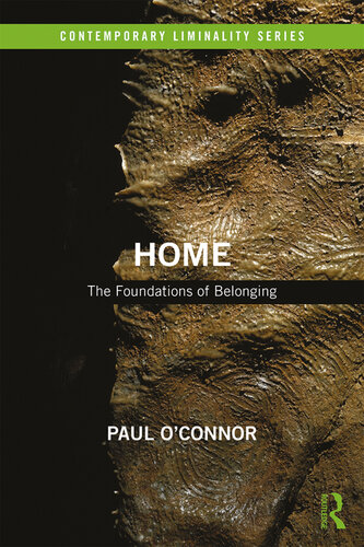 Home: The Foundations of Belonging