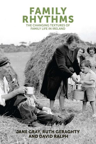 Family rhythms: The changing textures of family life in Ireland