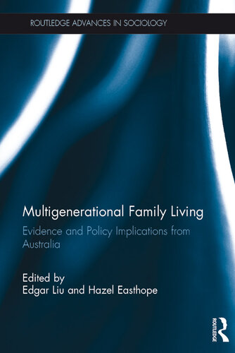 Multigenerational Family Living: Evidence and Policy Implications from Australia