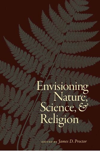 Envisioning nature, science, and religion