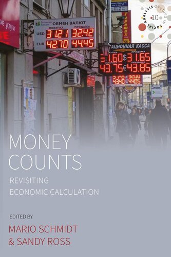 Money Counts: Revisiting Economic Calculation