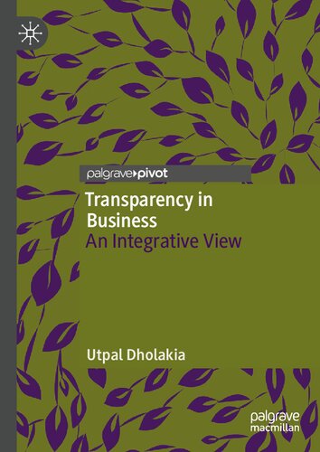 Transparency in Business: An Integrative View