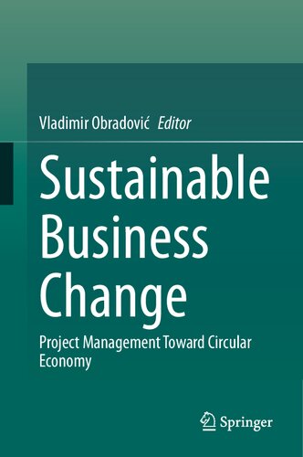 Sustainable Business Change: Project Management Toward Circular Economy