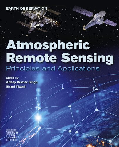 Atmospheric Remote Sensing: Principles and Applications